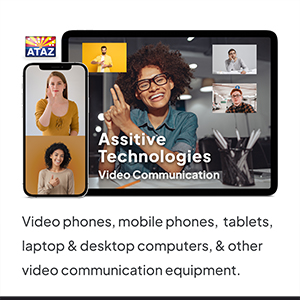 a photograph demonstrating a phone and tablet using video communication. It includes text description of AT Video communication equipment-Video phones, mobile phones,  tablets, laptop & desktop computers, & other video communication equipment.